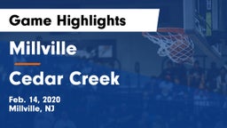 Millville  vs Cedar Creek  Game Highlights - Feb. 14, 2020