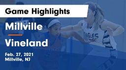 Millville  vs Vineland Game Highlights - Feb. 27, 2021