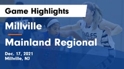 Millville  vs Mainland Regional  Game Highlights - Dec. 17, 2021