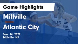 Millville  vs Atlantic City  Game Highlights - Jan. 14, 2022