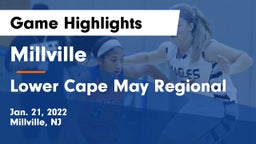 Millville  vs Lower Cape May Regional  Game Highlights - Jan. 21, 2022