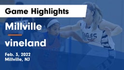 Millville  vs vineland Game Highlights - Feb. 3, 2022