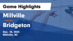 Millville  vs Bridgeton  Game Highlights - Dec. 18, 2023