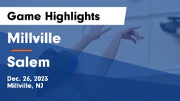 Millville  vs Salem  Game Highlights - Dec. 26, 2023