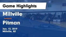 Millville  vs Pitman  Game Highlights - Jan. 12, 2019
