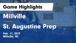 Millville  vs St. Augustine Prep  Game Highlights - Feb. 11, 2019