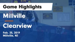 Millville  vs Clearview  Game Highlights - Feb. 25, 2019