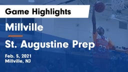 Millville  vs St. Augustine Prep  Game Highlights - Feb. 5, 2021