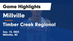 Millville  vs Timber Creek Regional  Game Highlights - Jan. 14, 2023