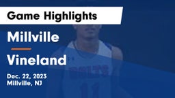 Millville  vs Vineland  Game Highlights - Dec. 22, 2023