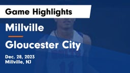 Millville  vs Gloucester City  Game Highlights - Dec. 28, 2023