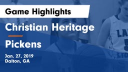 Christian Heritage  vs Pickens  Game Highlights - Jan. 27, 2019