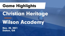 Christian Heritage  vs Wilson Academy Game Highlights - Nov. 20, 2021