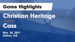 Christian Heritage  vs Cass  Game Highlights - Nov. 30, 2021