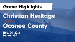 Christian Heritage  vs Oconee County  Game Highlights - Nov. 24, 2021