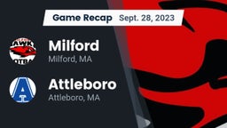 Recap: Milford  vs. Attleboro  2023