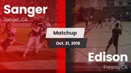 Matchup: Sanger  vs. Edison  2016