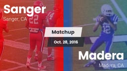 Matchup: Sanger  vs. Madera  2016