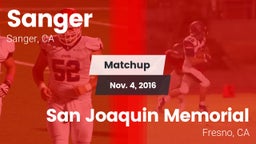 Matchup: Sanger  vs. San Joaquin Memorial  2016