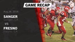 Recap: Sanger  vs. Fresno  2016