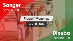 Matchup: Sanger  vs. Dinuba  2016