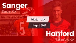 Matchup: Sanger  vs. Hanford  2017