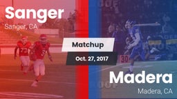 Matchup: Sanger  vs. Madera  2017