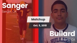 Matchup: Sanger  vs. Bullard  2018