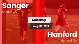 Matchup: Sanger  vs. Hanford  2019