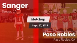 Matchup: Sanger  vs. Paso Robles  2019