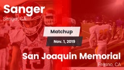 Matchup: Sanger  vs. San Joaquin Memorial  2019