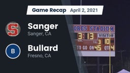 Recap: Sanger  vs. Bullard  2021