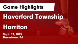 Haverford Township  vs Harriton  Game Highlights - Sept. 19, 2023