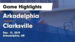 Arkadelphia  vs Clarksville  Game Highlights - Dec. 12, 2019