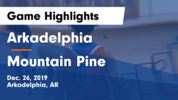 Arkadelphia  vs Mountain Pine  Game Highlights - Dec. 26, 2019