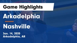 Arkadelphia  vs Nashville  Game Highlights - Jan. 14, 2020