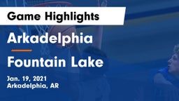 Arkadelphia  vs Fountain Lake  Game Highlights - Jan. 19, 2021