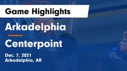 Arkadelphia  vs Centerpoint Game Highlights - Dec. 7, 2021
