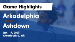 Arkadelphia  vs Ashdown  Game Highlights - Jan. 17, 2023