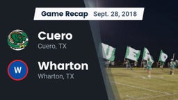 Recap: Cuero  vs. Wharton  2018