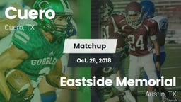 Matchup: Cuero  vs. Eastside Memorial  2018