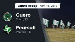 Recap: Cuero  vs. Pearsall  2018