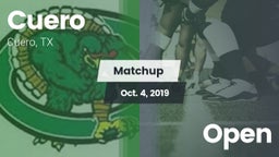 Matchup: Cuero  vs. Open 2019