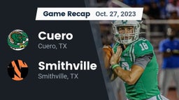 Recap: Cuero  vs. Smithville  2023