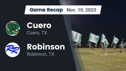 Recap: Cuero  vs. Robinson  2023