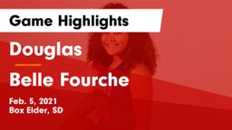 Douglas  vs Belle Fourche  Game Highlights - Feb. 5, 2021