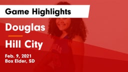 Douglas  vs Hill City  Game Highlights - Feb. 9, 2021