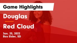 Douglas  vs Red Cloud  Game Highlights - Jan. 25, 2022