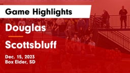 Douglas  vs Scottsbluff  Game Highlights - Dec. 15, 2023