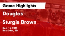 Douglas  vs Sturgis Brown  Game Highlights - Dec. 13, 2019